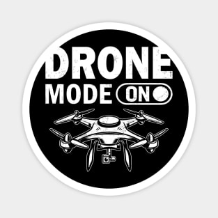 Drone Mode On Funny Drone Pilot Retro Magnet